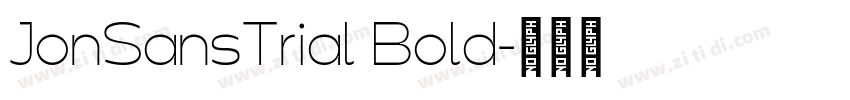 JonSansTrial Bold字体转换